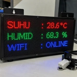 Hygrometer WiFi ESP32 dengan display LED P10 untuk monitoring suhu dan kelembapan realtime berbasis IoT